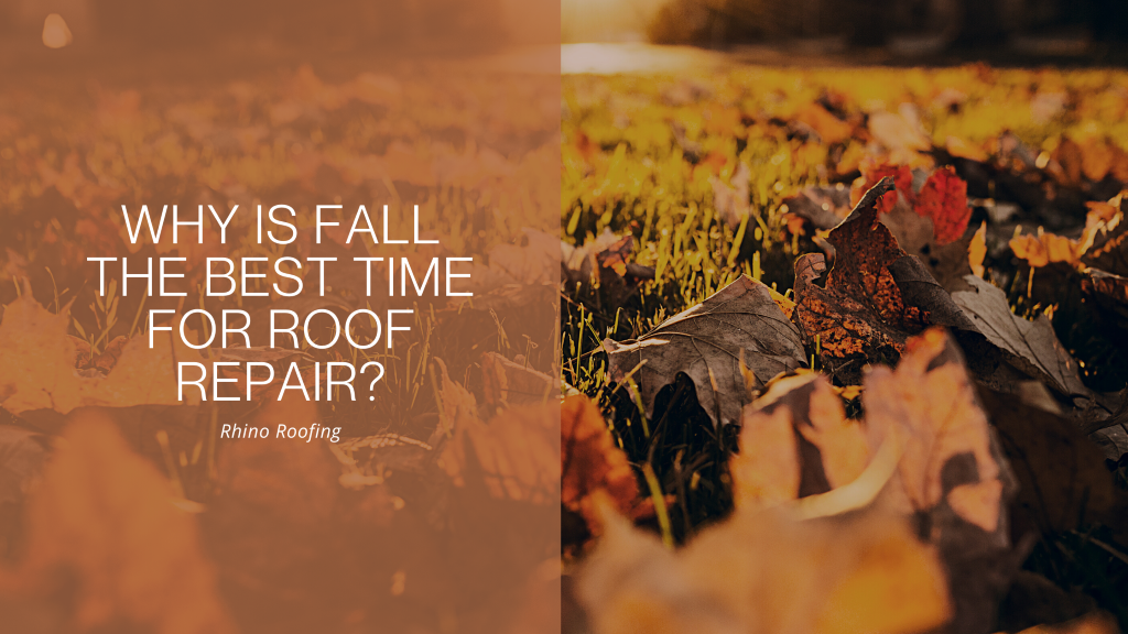 Why Is Fall the Best Time for Roof Repair in Overland Park? Merriam Roofing Company | Roeland Park Roofing Company | Shawnee Roofing Company | Lenexa Roofing Company